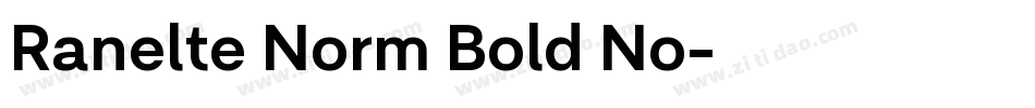 Ranelte Norm Bold No字体转换